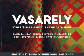 Exposition "Vasarely d’un art programmatique au numérique"
